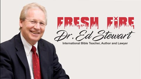 Fresh Fire - Dr Edwin Stewart