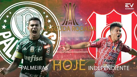 " SEGUNDA RODADA DA LIBERTADOR "PALMEIRAS E INDEPENDIENTE ULTIMAS NOTICIAS DO VERDÃO