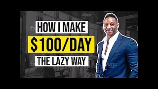 ($100/day+) Most Laziest Way to Make Money Online For Beginners