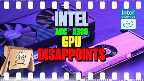Intel Arc A380 GPU Disappoints - 139