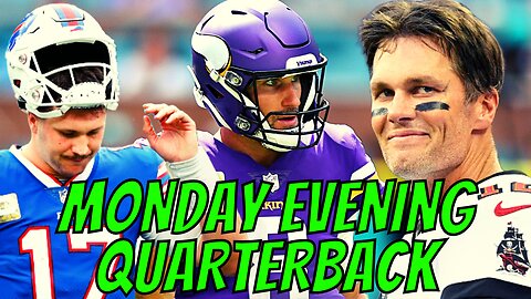 Monday Evening Quarterback - Week 10 | Vikings Beat Bills In GAME OF THE YEAR, Rodgers + Brady Win