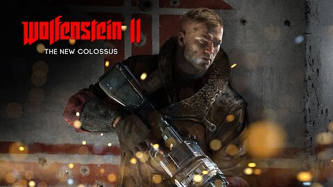 WOLFENSTEIN II: THE NEW COLOSSUS PART 5 WALKTHROUGH