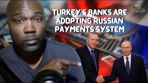 Turkish Banks Are Adopting Russian Payments System | RTD News Update