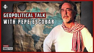 How the US Global Order is Challenged - With Pepe Escobar
