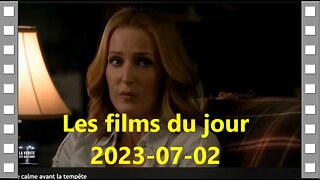 Les films du jour = 2023-07-02