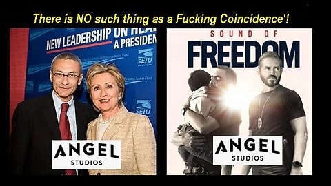 Angel Studios 'Sound of Freedom' Directing People to Pedophile Clinton-Podesta NGOs!