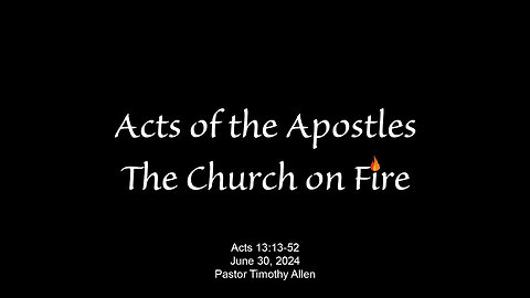 Acts 13:13-52 Paul Teaches in Antioch