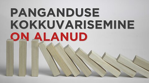 Panganduse kokkuvarisemine on alanud