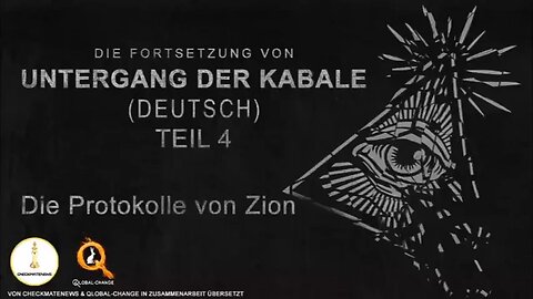 Untergang der Kabale 2: Teil 4 - Die Protokolle von Zion. Deutsche Fassung