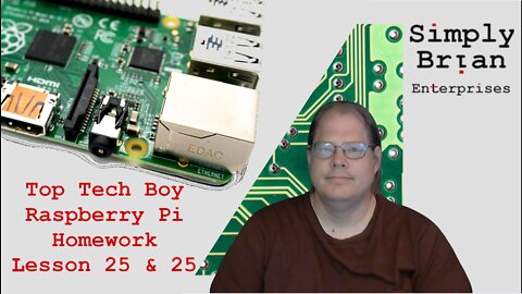 Homework Solution: TopTechBoy Raspberry Pi, Lesson #25 & 25: DHT11 and LCD1602