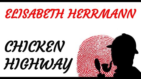 KRIMI Hörspiel - Elisabeth Herrmann - CHICKEN HIGHWAY