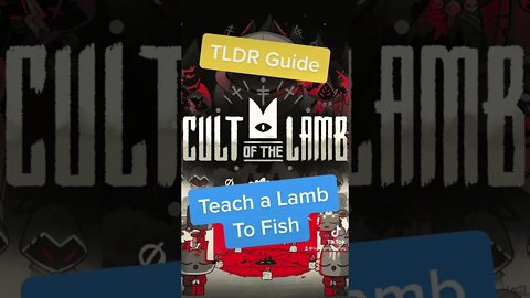 Teach a Lamb to Fish - Catch 1 of every fish - TLDR Guide - Cult of the Lamb