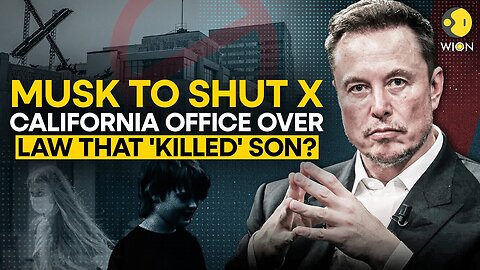 Elon Musk shutting his San Francisco office over the law that he said 'killed' his son? | WION