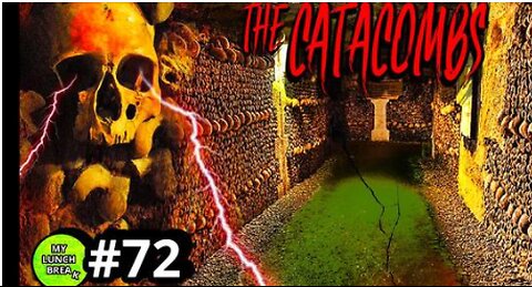 THE OLD WORLD IS IN THE CATACOMBS?