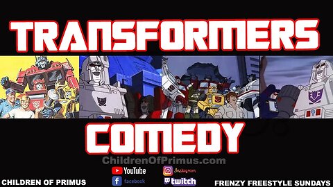 TRANSFORMERS COMEDY! 🙂 Children of Primus