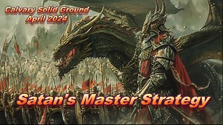 Satan's Master Strategy