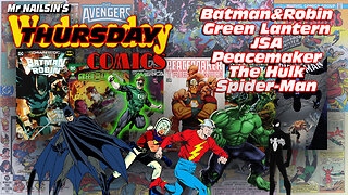 Mr Nailsin's Thursday Comis: Batman&Robin Etc