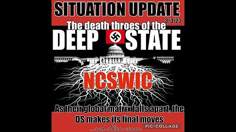 SITUATION UPDATE - DEATH THROES OF THE DEEP STATE AS THEIR GLOBAL MATRIX FALLS APART WITH FINAL MOVE