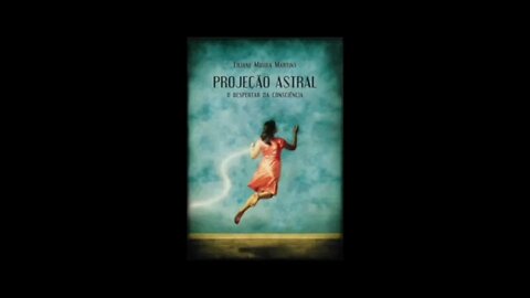 Projeção Astral - Liliane Moura - audio book