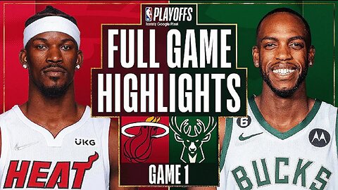Miami Heat vs. Milwaukee Bucks Full Game 1 Highlights | Apr 16 | 2022-2023 NBA Playoff