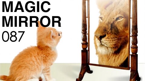 Magic Mirror 087 - End The Crime Of The Century