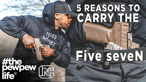 5 Reasons To Carry The FN Five seveN
