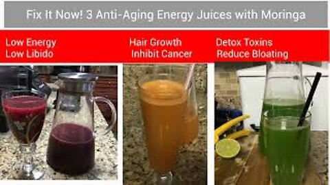 Fix It Now! 3 Anti-Aging Energy Juice with Moringa
