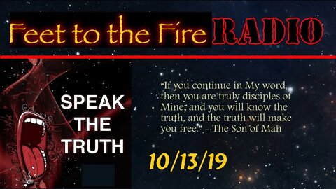 F2F Radio - 191013 - Speak The Truth