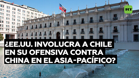 Cables submarinos: ¿EE.UU. involucra a Chile en su ofensiva contra China en el Asia-Pacífico?