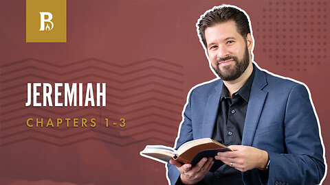 Bible Discovery, Jeremiah 1-3 | A Difficult Book - July 21, 2023