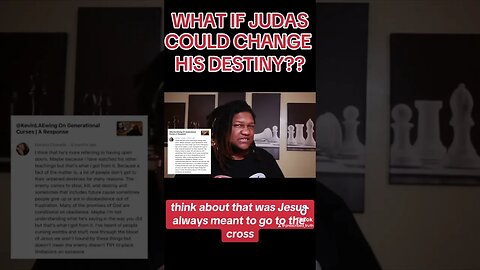 Could Judas Have Changed His Destiny??