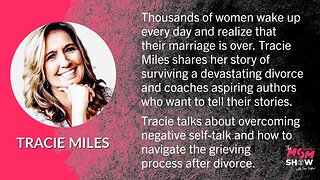 Ep. 378 - Tracie Miles Helps Women End Negative Self-Talk and Find Hope and Healing After Divorce