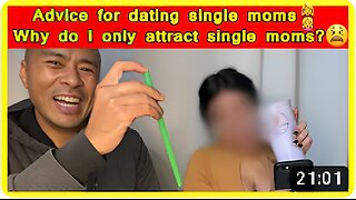 Single moms equals multiple problems🙅‍♀️ Dating single moms 👩‍👧Why do I only attract single moms?