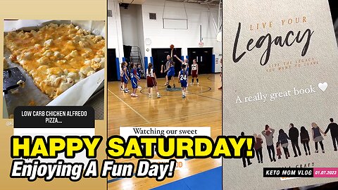 Happy Saturday Friends! Enjoying Our Fun Day! | KetoMom Vlog