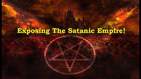 Christian Video Vault: Exposing The Satanic Pedophile Illuminati Freemasonry Empire!