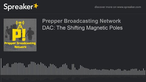 DAC: The Shifting Magnetic Poles