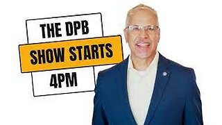 DPB SHOW IS LIVE at 4pm Tuesdays and Thursdays