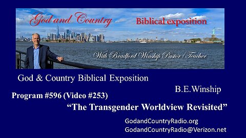 253 - The Transgender Worldview Revisited