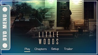 Little Woods - DVD Menu