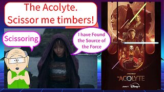 Star Wars The Acolyte really that bad? Yes! Scissor me timbers.