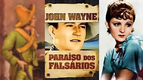 PARAISO DOS FALSARIOS (1935) John Wayne, Marion Burns e Reed Howes | Ação, Ocidental | P&B