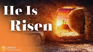 "He Is Risen" – Pastor Luis Diaz | Legacy Family Church Tennessee