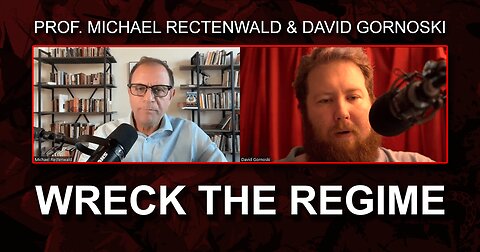 Michael Rectenwald's Plan to Wreck the Regime