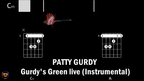 PATTY GURDY Gurdy's Green live FCN GUITAR CHORDS & LYRICS INSTRUMENTAL