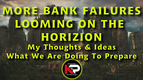 MORE BANKS TO FOLLOW - MY THOUGHTS AND WHAT WE ARE DOING TO PREPARE
