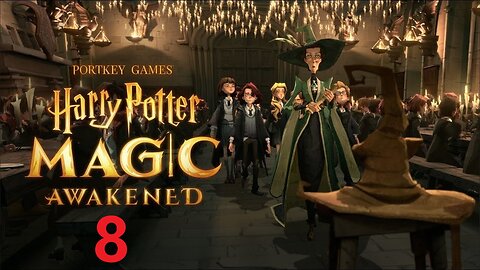 Harry Potter: Magic Awakened-story 8 Android / iOS