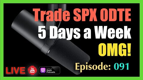 Trade SPX 0DTE 5 Days a Week - OMG!