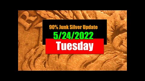 Junk Silver Update 5/24/22 - Compare 90% & 40% Silver Pricing on 5 Online Bullion Dealer Websites