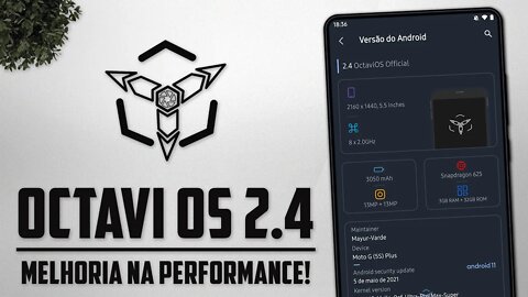 ROM Octavi OS v2.4 | Android 11 | Melhorias de DESEMPENHO e MUITAS CUSTOMIZAÇÕES!