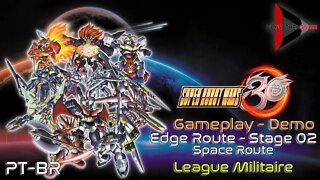 Super Robot Wars 30 (Demo) - Space Stage 02 (Edge Route): League Militaire [PT-BR][Gameplay]